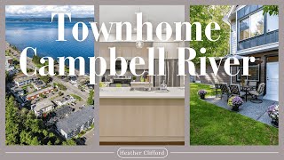 Townhome for Sale Semi-Waterfront #7 - 796 South Island Highway in Campbell River, Vancouver Island.