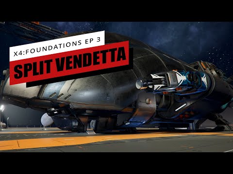 X4: Foundations Split Vendetta 2020 Gameplay Episode 3 My Own Mining Ship