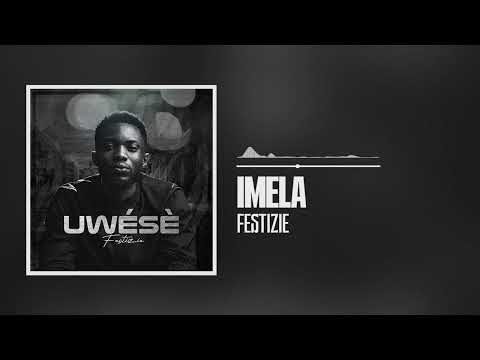 Festizie - Imela (Official Audio)