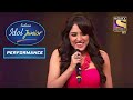 Neeti ने दिया Junior Idols का साथ Tune Maari Entriyaan गाने पे Ind