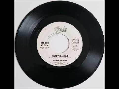 Rosie Gains - Crazy (45 Remix) Funk, Soul 1987