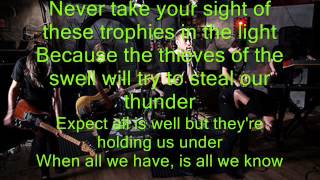 Woe, Is Me - Keep your enemies close lyrics