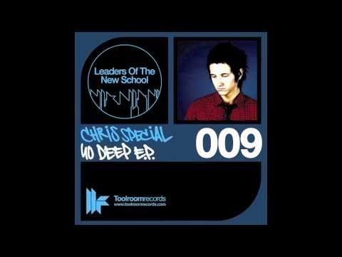 Chris Special 'Spaced Out' (Original Club Mix)