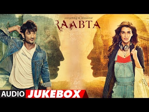 Raabta Full Album (Audio Jukebox) | Sushant Singh Rajput & Kriti Sanon | T-Series