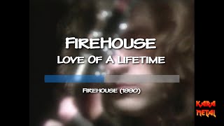 Download lagu [KaraMetal] Firehouse - Love Of A Lifetime (Karaoke) mp3