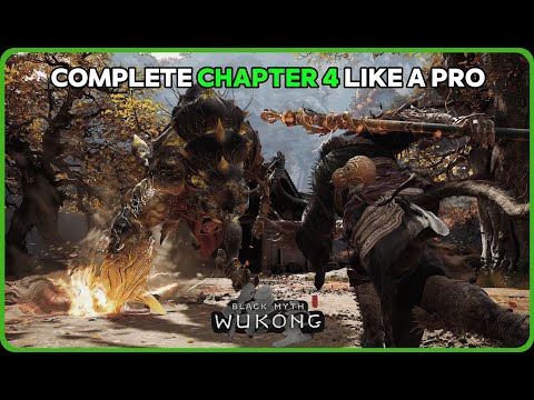 Black Myth: Wukong 🔥 Chapter 4 Walkthrough & Guide 🔥All Secret Boss & Quests