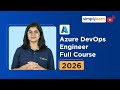 MICROSOFT AZURE DEVOPS ENGINEER FULL COURSE 2026 [FREE] | MICROSOFT AZ ..