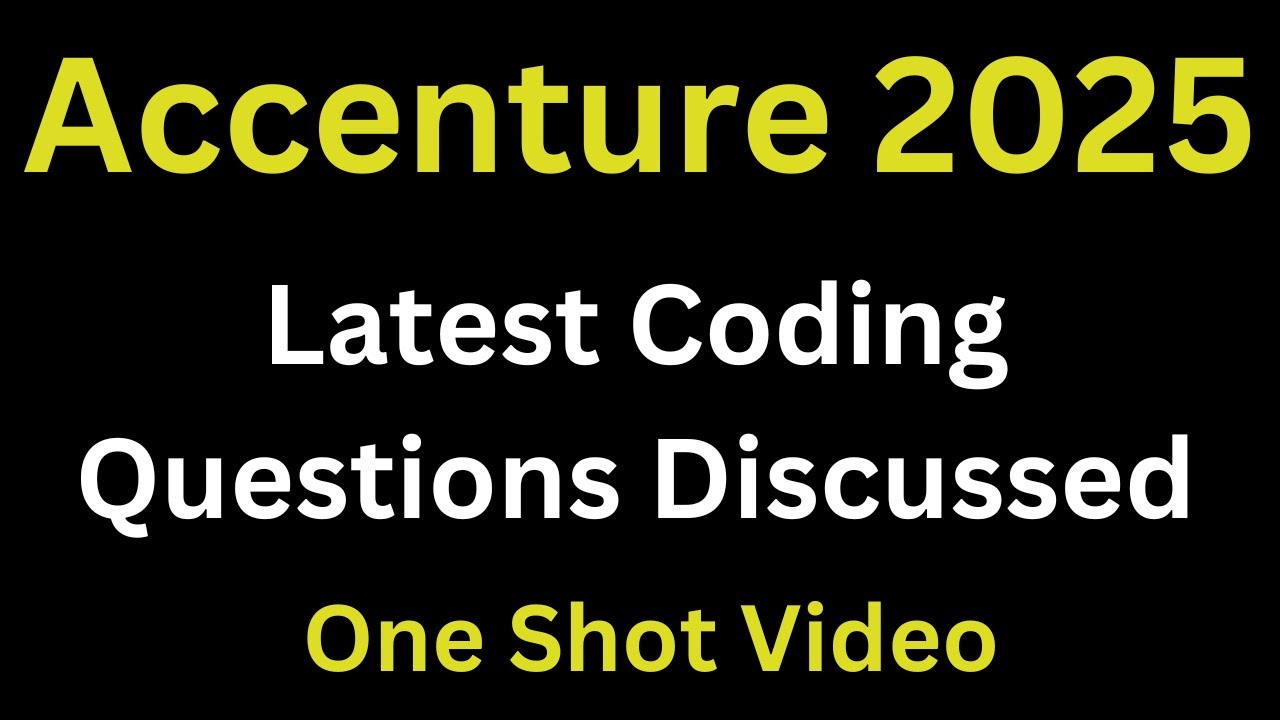 Accenture Coding Questions 2026 | Accenture Actual Coding Questions | One Shot
