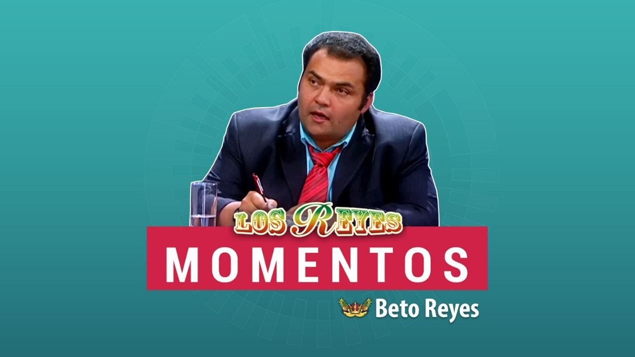 ¡Voy! Diviértete con los MEJORES MOMENTOS de Beto Reyes | Los Reyes