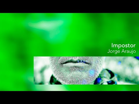 Jorge Araujo | El Impostor