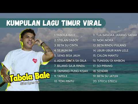 TABOLA BALE - SILET OPEN UP | STELAN DABOY - TAMPIAS FAMS 🎶🎧LAGU TIMUR TERBARU 2025