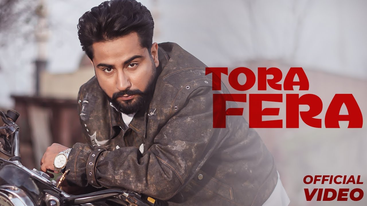 Tora Fera Lyrics | Varinder Brar