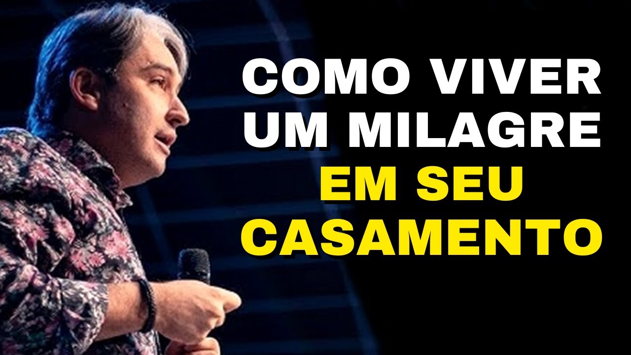 MUDE A SUA FORMA DE AGIR E VIVA O NOVO DE DEUS | PREGAÇÃO SOBRE CASAMENTO