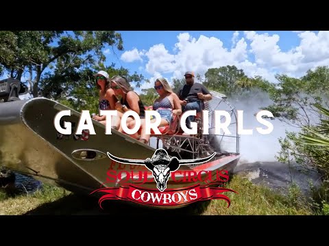 Soul Circus Cowboys | "Gator Girls" Official Music Video