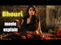 Bhouri Movie Explained In Hindi Bhouri 2016 Full Movie In Hindi Story Explain