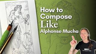 How to Design Your Composition Like Alphonse Mucha | Master Study in Pen and Ink