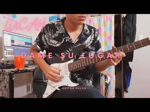 Dame su lugar - Lola Club FT. Lucah (Guitarra) | pablo flowers 🥀