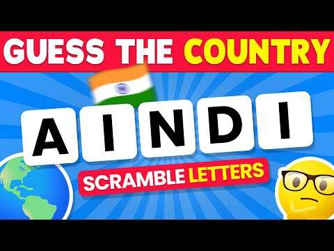 Can You Guess The Country by Scrambled Letters...?