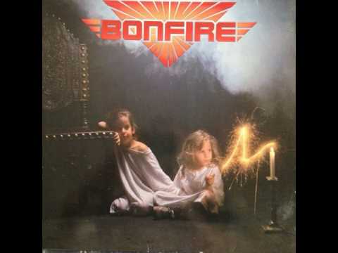 Dont Touch The Light - Bonfire