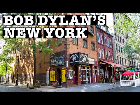 Bob DYLAN'S NYC: Walk Through Greenwich Village 15 Must Visit New York Places