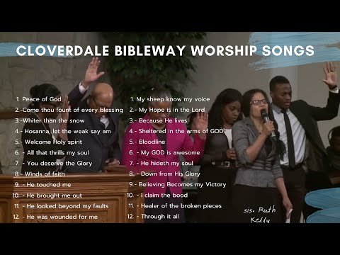 1 HOUR OF EDIFYING WORSHIP AND PRAISE BY CLOVERDALE BIBLEWAY //CLOVERDALE BIBLEWAY SONGS// WORSHIP