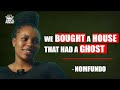 SOWETO PODCAST EP 10 WE BOUGHT A HOUSE THAT HAD A GHOST