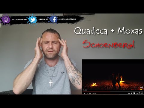 Quadeca x Moxas - Schoenberg! [[REACTION]]