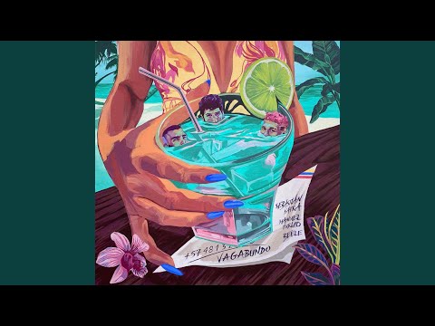 Vagabundo – Sebastián Yatra