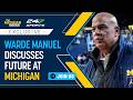EXCLUSIVE: Warde Manuel Addresses His Future a Michigan