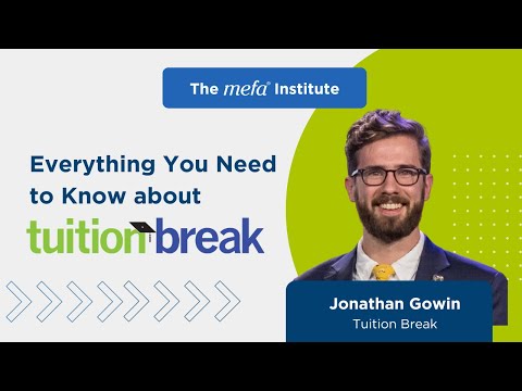 MEFA Institute<sup>™</sup>: Everything You Need to Know about Tuition Break