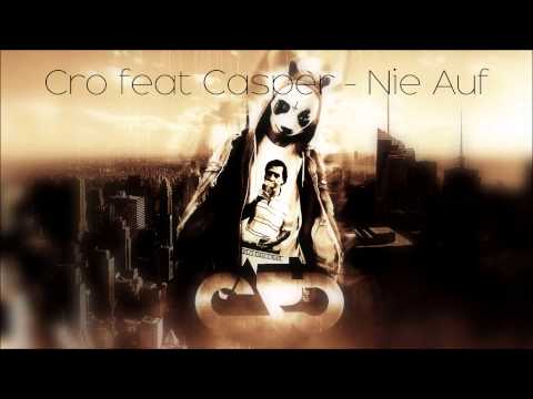 Cro feat Casper - Nie Auf | Freetrack