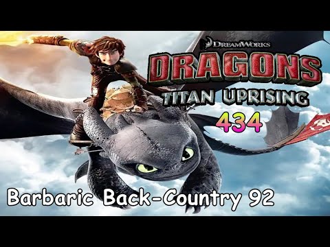 Dragons: Titan Uprising / BP 8300+ / Barbaric Back-Country 92 / Part 434 / (HTTYD)