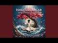Ishq Da Saagar