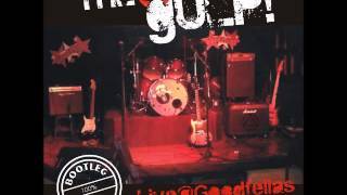 THE gULP! - Bootleg 100% live@Goodfellas