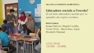 Educadors socials a l’escola? (retransmissió en directe)