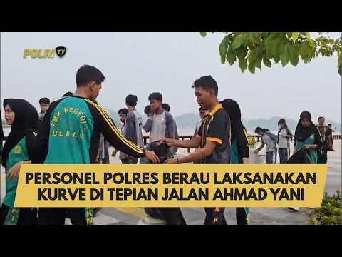 PERSONEL POLRES BERAU LAKSANAKAN KURVE DI TEPIAN JALAN AHMAD YANI