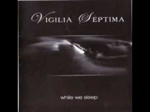 Vigilia Septima - Ashes