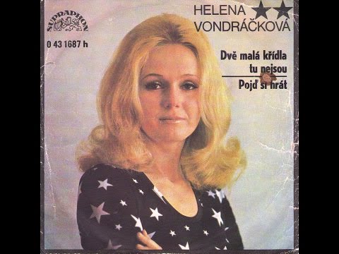 DVĚ MALÁ KŘÍDLA TU NEJSOU (H. Vondráčková) - 1974_Rip singel vinyl