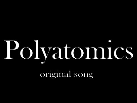 Polyatomic Ions: a Song