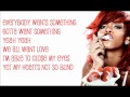 Rihanna - We all want love (Lyrics) 