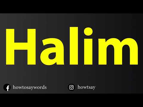 How To Pronounce Halim