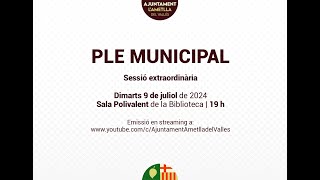 PLE EXTRAORDINARI 09/07/2024