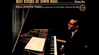 Bill Evans Trio at Town Hall - Who Can I Turn To?