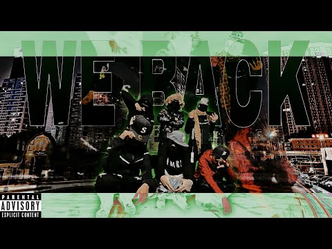 4kSlime - We Back ft. Metroo Blicky, Nesty Kren, Enz Slime (Official Music Video)
