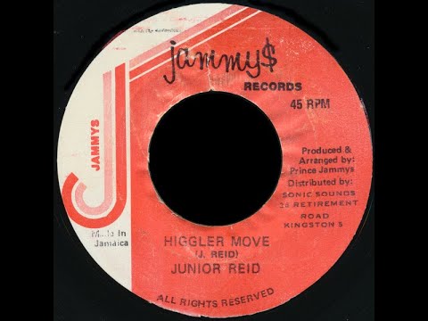 7''Junior Reid - Higgler Move & Version 1980s