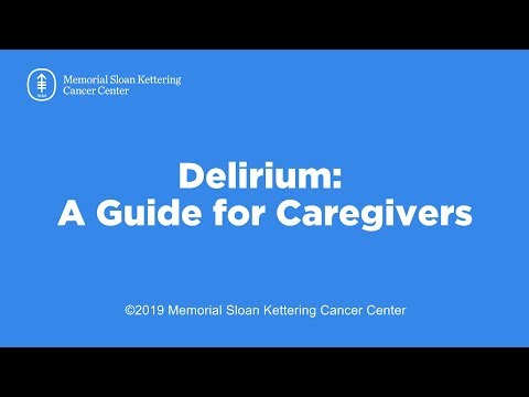 Delirium: A Guide for Caregivers