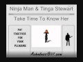 Ninja Man & Tinga Stewart - Take Time To Know Her