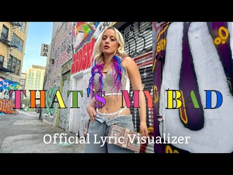 Tori Kay - That's My Bad (Lyric Video)