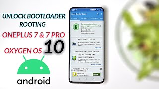 Unlock Bootloader & Root Oneplus 7 & 7 Pro running Android 10 based on Oxygen OS 10