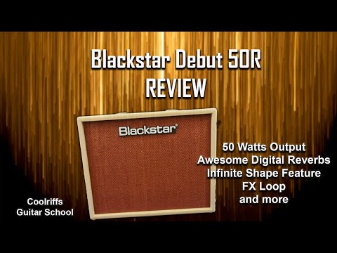 Blackstar Debut 50R Review